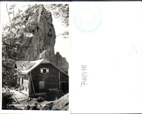 744578 Foto AK Kienthalerhütte mit Turmstein Schneeberg Kaiserbrunn Reichenau a. d. Rax