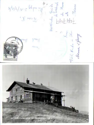 744749 Foto AK Wetterkogler-Haus a. Hochwechsel Mönichwald Waldbach-Mönichwald