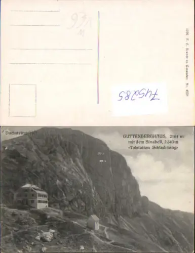 745285 Dachsteingebiet Guttenberghaus m. Sinabell Schladming pub F. E. Brandt 4958