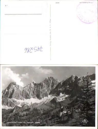 745286 Foto AK Austriahütte m. Dachstein Ramsau a. Dachstein