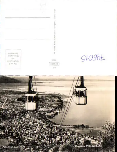 746015 Foto AK Bregenz a. Bodensee Seilbahn Gondel pub Risch-Lau 1635