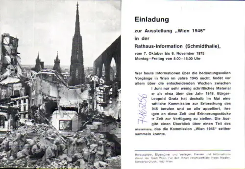 746256 Einladung Austellung Vienna Wien 1945 Rathaus Schmidthalle Zerstörte Gebäude WW2