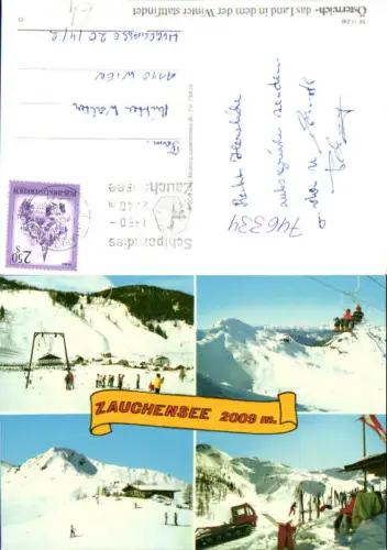 746334 Mehrbild AK Zauchensee Altenmarkt im Pongau Wintersport Skilift