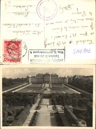 746743 Foto AK Wien Vienna Schloss Belvedere Stempel Hotel Schweiger Schikandergasse