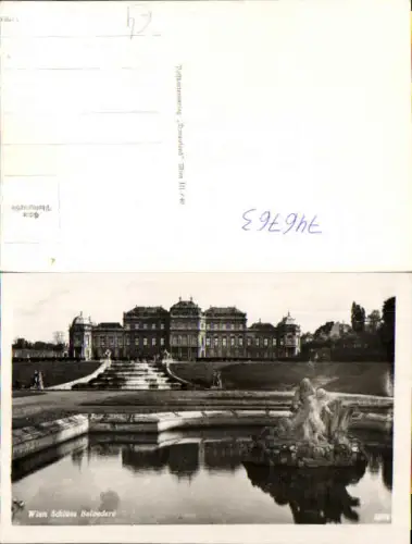 746763 Foto AK Wien Vienna Schloss Belvedere Brunnen