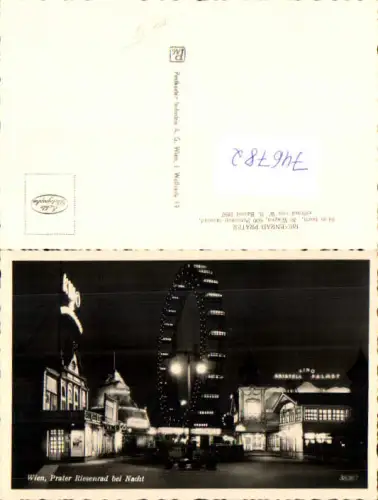 746782 Foto AK Wien Leopoldstadt Prater Riesenrad b. Nacht Kino Kristall-Palast