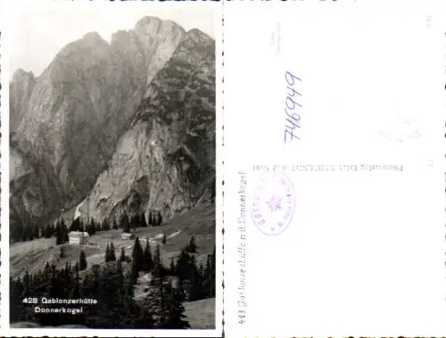 746949 Foto AK Gosau Gablonzer Hütte m. Donnerkogel pub Erich Bährendt 428