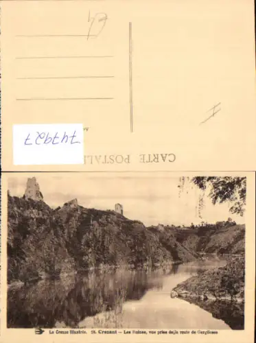 747927 La Creuse Illustree Crozant Les Ruines vue prise de la route de Gargilesse France