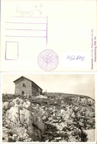 748154 Foto AK Fischerhütte m. Kaiserstein Hochschneeberg Puchberg a. Schneeberg