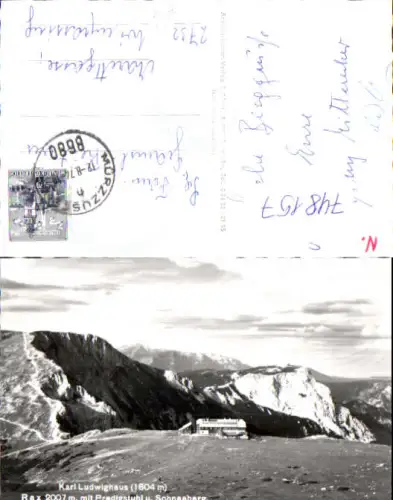 748157 Foto AK Karl Ludwighaus Rax m. Predigtstuhl u. Schneeberg Kapellen Neuberg a. d. Mürz