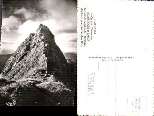 748533 Foto AK L Auvergne Chaine des Monts-Dore et Sancy La Grande Aiguille France
