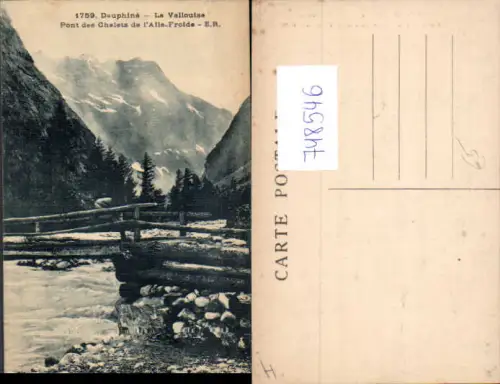 748546 Dauphine La Vallouise Pont des Chalets de l Aile-Froide Brücke France