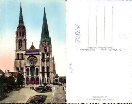 748657 Chartres Eure-et-Loir La Cathedrale France