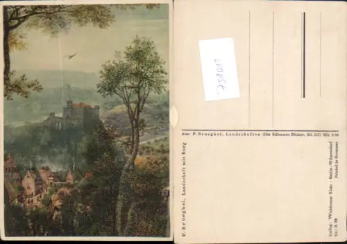 751013 P. Brueghel Landschaft m. Burg pub Woldemar Klein Wilmersdorf Berlin