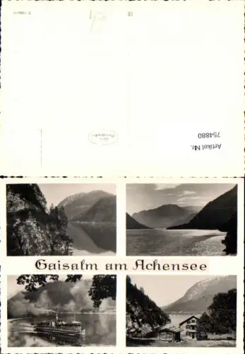 754880 Gaisalm am Achensee Pertisau Dampfer Bez. Schwaz