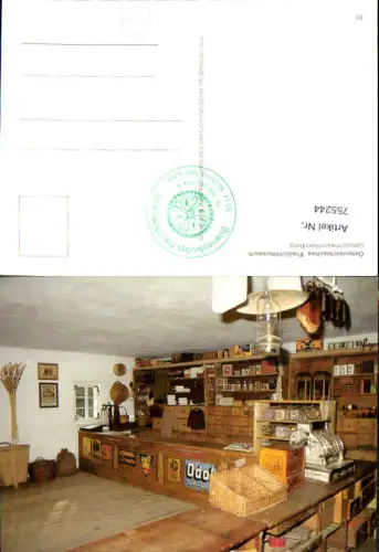 755244 Stübing Freilichtmuseum Gemischtwarenhandlung Odol Bez. Graz-Umgebung