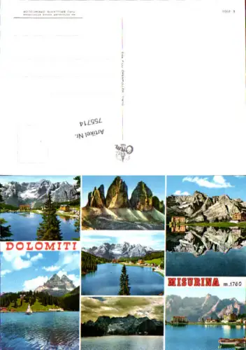 755714 Misurina Dolomiti Provincia di Belluno Italy