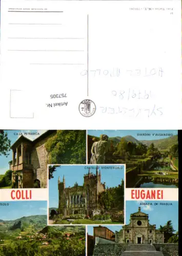 757305 Colli Euganei (Casa Petrarca, Giardini Valsanzibio, Castello Montemerlo, Teolo, Abbazia di Praglia) Provinz Padua Italy 1979