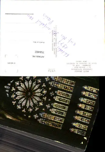 758482 Metz Cathédrale Saint-Etienne La Grande Rose Dép. Moselle France 1977