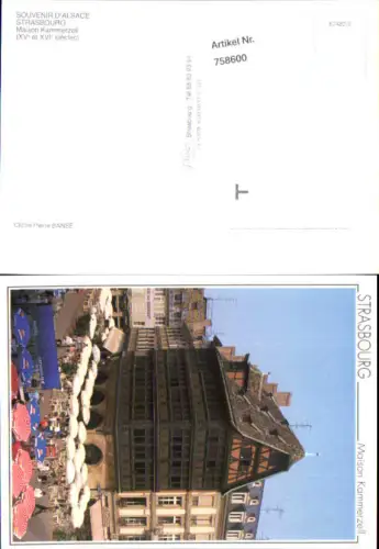 758600 Strasbourg Maison Kammerzell Dép. Bas-Rhin France