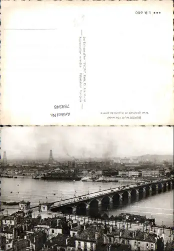 759348 Bordeaux Vue générale et le pont de pierre Dép. Gironde France