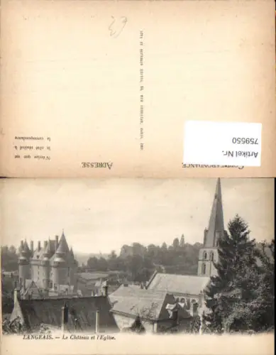 759550 Langeais Le Château et l'Église Département Indre-et-Loire France