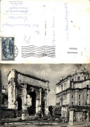 760354 Rom, Arco di Settimio Severo e Facciata della Chiesa di S. Martina Rom Italy 1956