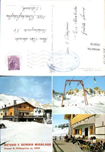 763516 Passo S. Pellegrino (Rifugio e Sciovia Miralago) Provinz Trient Italy