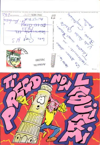 765390 Pisa Provinz Pisa Italy Humor Scherz