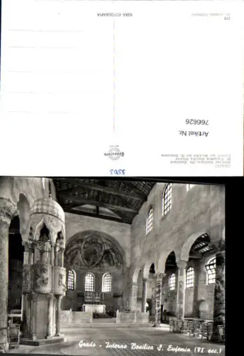 766626 Grado, Basilica S. Eufemia Provincia di Gorizia Italy Görz