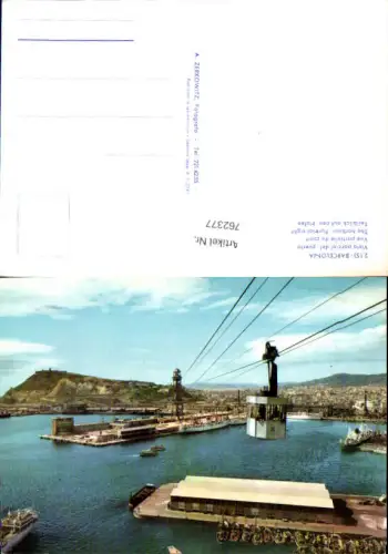 762377 Barcelona Hafen Provinz Barcelona Spain