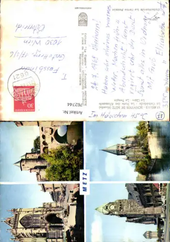 762744 Metz La Cathédrale La Porte des Allemands La Gare Le Temple Dép. Moselle France