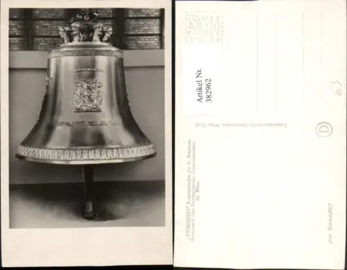 382962,Wien Innere Stadt Pummerin Glocke für St. Stephan
