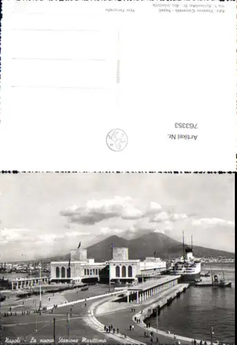 763353 Napoli La nuova Stazione Marittima Hafen Neapel Italy