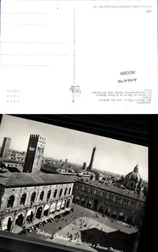 763389 Bologna Palazzo del Podestà e Piazza Maggiore Bologna Italy