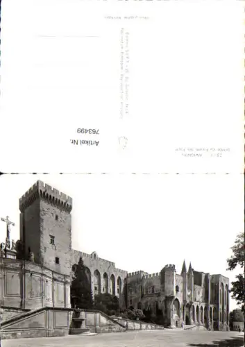 763499 Avignon, Entrée du Palais des Papes Département Vaucluse France