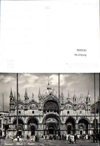 763906 Venezia Chiesa S. Marco Venedig Italy