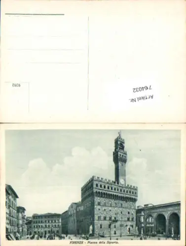 764032 Firenze Piazza della Signoria Metropolitan City of Florence Italy