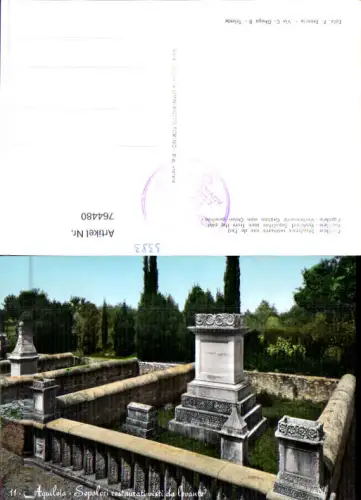764480 Aquileia Sepolcri restaurati visti da Levante Provinz Udine Italy