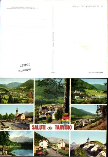 764827 Tarvisio Provinz Udine Italy Tarvis