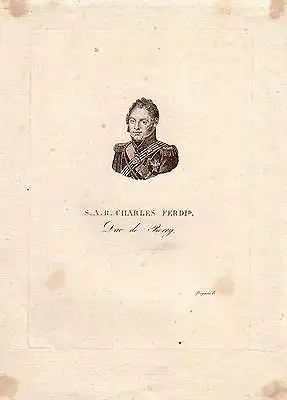 Charles Ferdinand de Bourbon Duc de Berry Portrait Kupferstich 1800 Frankreich
