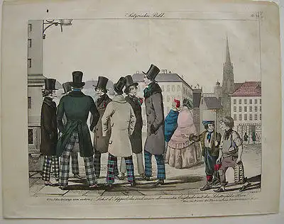 Karikatur Wien Schottenfelder Hosen kolor Orig Aquatinta-Radierung 1850