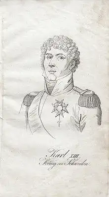 Karl XIII. (1748-1818 ) König von Schweden Orig Radierung 1840