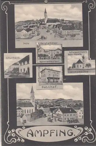 AK Ampfing Mühldorf Bahnhof Schulhaus Bahnrestaurant Ansicht gel 1906