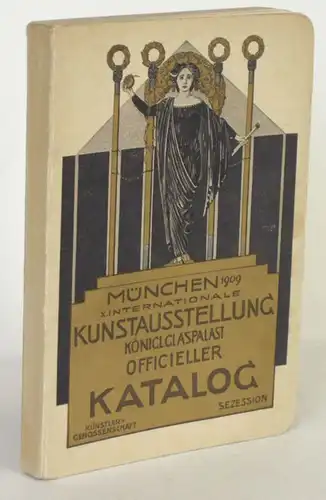 Münchener Jahres-Ausstellung Glaspalast 1909 Ofizieller Katalog