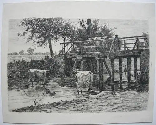 Otto Keitel Kühe im Bach Hirte auf Brücke Orig Radieruntg 1896 plattensigniert