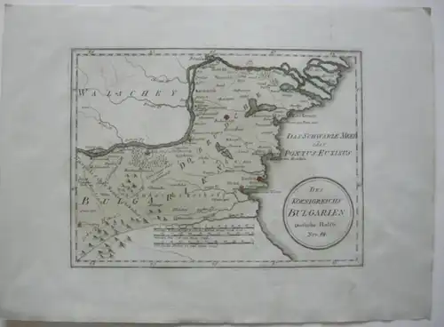 Bulgarien Östliche Hälfte  Kolor Orig Kupferstichkarte Reilly 1791