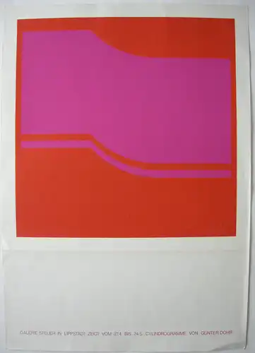 Günter Dohr Cylindrogramme Plakat Galerie Steuer Orig Farbserigraphie 1970