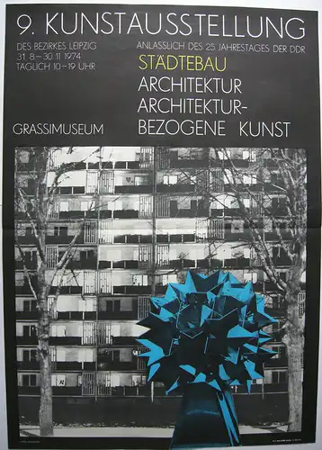 Frank Neubauer (1941) Plakat 9. Kunstausstellung Leipzig Architektur 1974