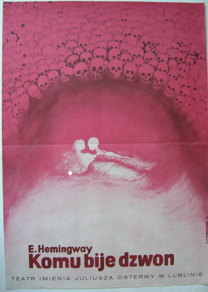 Theaterplakat Hemingway To Whom The Bell Tolls Theater Lublin Polen 1975 Nr 313062214880 Oldthing Plakate Nach 1945